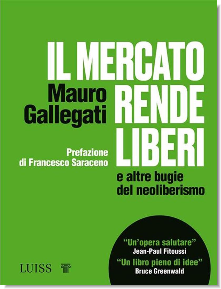 Il mercato rende liberi di Mauro Callegati