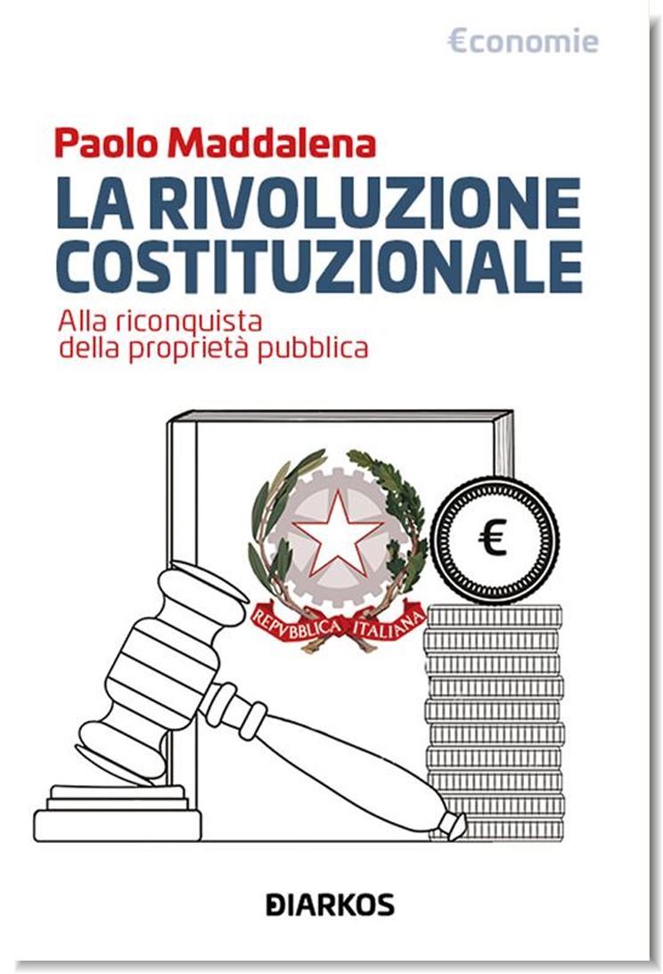La rivoluzione costituzionale di Paolo Maddalena